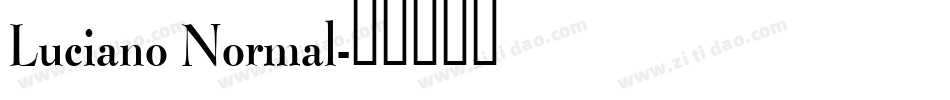 Luciano Normal字体转换